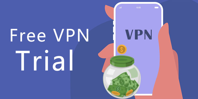 Free VPN Trial